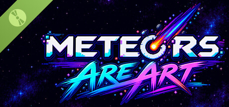 Meteors Are Art Demo