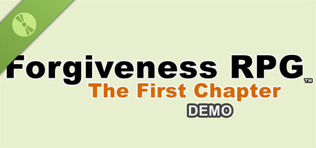 Forgiveness RPG: The First Chapter Demo