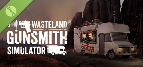 Wasteland Gunsmith Simulator Demo