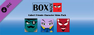 Box Maze - Cubert Friends Skins Pack