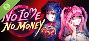 No Love No Money Demo
