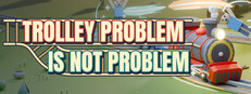 Trolley Problem Is Not Problem