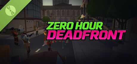 Zero Hour Deadfront Demo