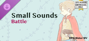 RPG Maker MV - Small Sounds Battle