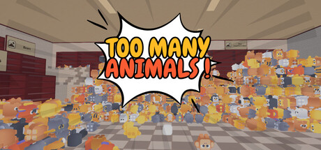 Too Many Animals ! — Steam header