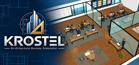 KROSTEL: Architecture Bureau Simulator — Steam header