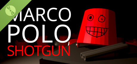 Marco, Polo, SHOTGUN! Demo 표지