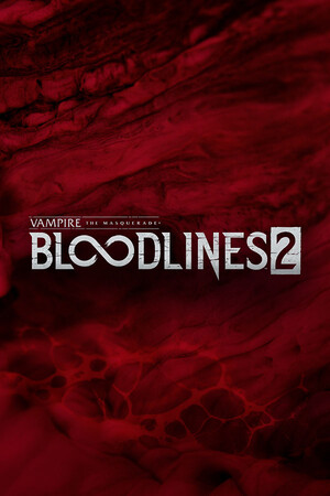 Vampire: The Masquerade - Bloodlines 2 — обложка