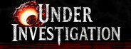 Under Investigation