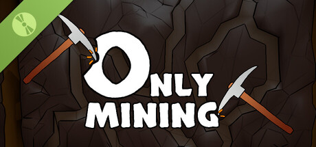 Only Mining Demo