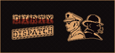 Dirty Dispatch