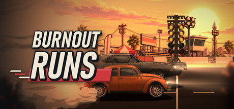 Burnout Runs