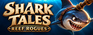 Shark Tales: Reef Rogues