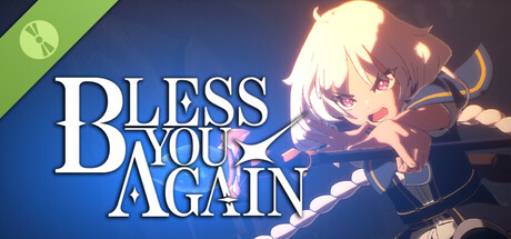 Bless You Again Demo