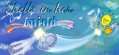 Shells in her mind