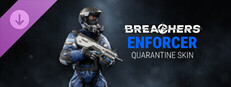 Breachers: Enforcer Quarantine | Character Skin Small Capsule Image