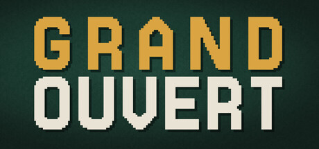 Grand Ouvert