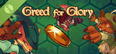 Greed for Glory Demo