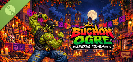 Ogro Buchón: Barrio Multiversal Demo 표지