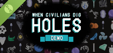 When Civilians Dig Holes Demo 표지