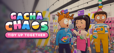 Gacha Chaos Tidy Up Together — Steam header