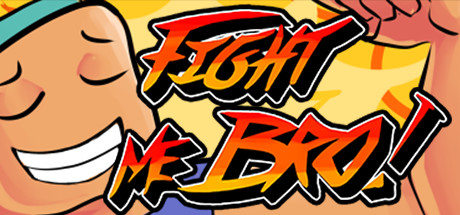 Fight Me Bro! Cheat Engine/CT