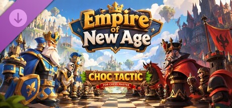 Choc Tactic for Chess Master - Empire of New Age