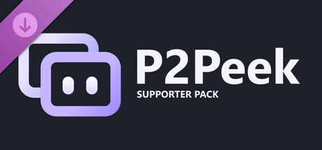 P2Peek - Supporter Pack