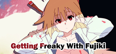 Getting Freaky With Fujiki steam charts