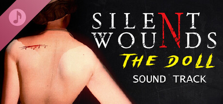 Silent Wounds - The Doll : Soundtrack