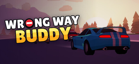 Wrong Way Buddy