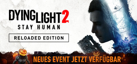 Dying Light 2: Reloaded Edition