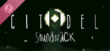 CITADEL Soundtrack