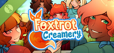 Foxtrot Creamery Demo 표지