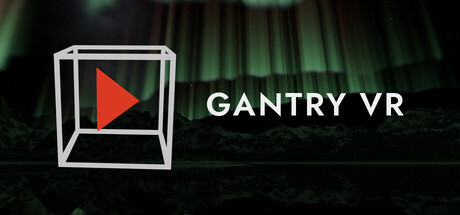 Gantry VR