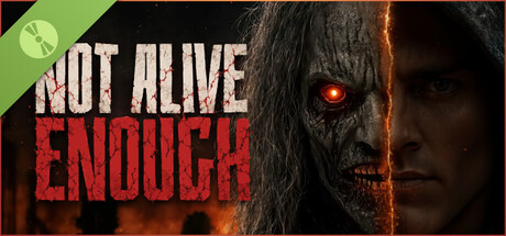 Not Alive Enough Demo
