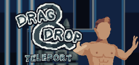 Drag and Drop: Teleport