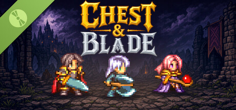 Chest & Blade Demo