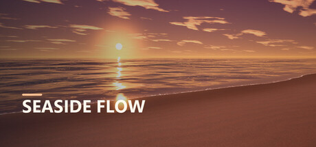 SEASIDE FLOW