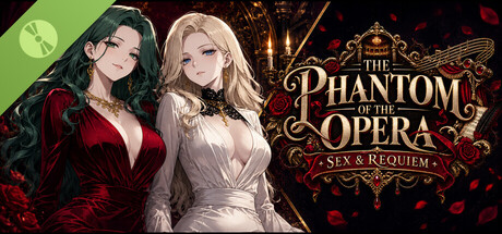 The Phantom of the Opera: Sex & Requiem Demo