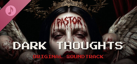 Dark Thoughts Soundtrack
