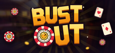 Bust Out
