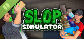 Slop Simulator Demo