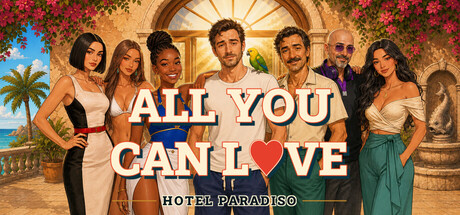 All You Can Love: Hotel Paradiso