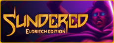 Sundered®: Eldritch Edition