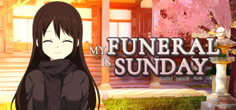 My Funeral Is Sunday