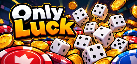Only Luck