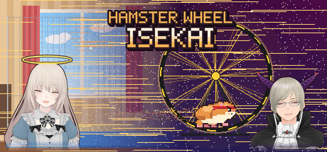 HAMSTER WHEEL ISEKAI