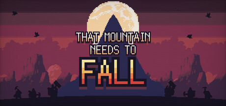 That Mountain Needs to Fall 표지
