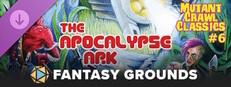 Fantasy Grounds - Mutant Crawl Classics #6: The Apocalypse Ark Small Capsule Image